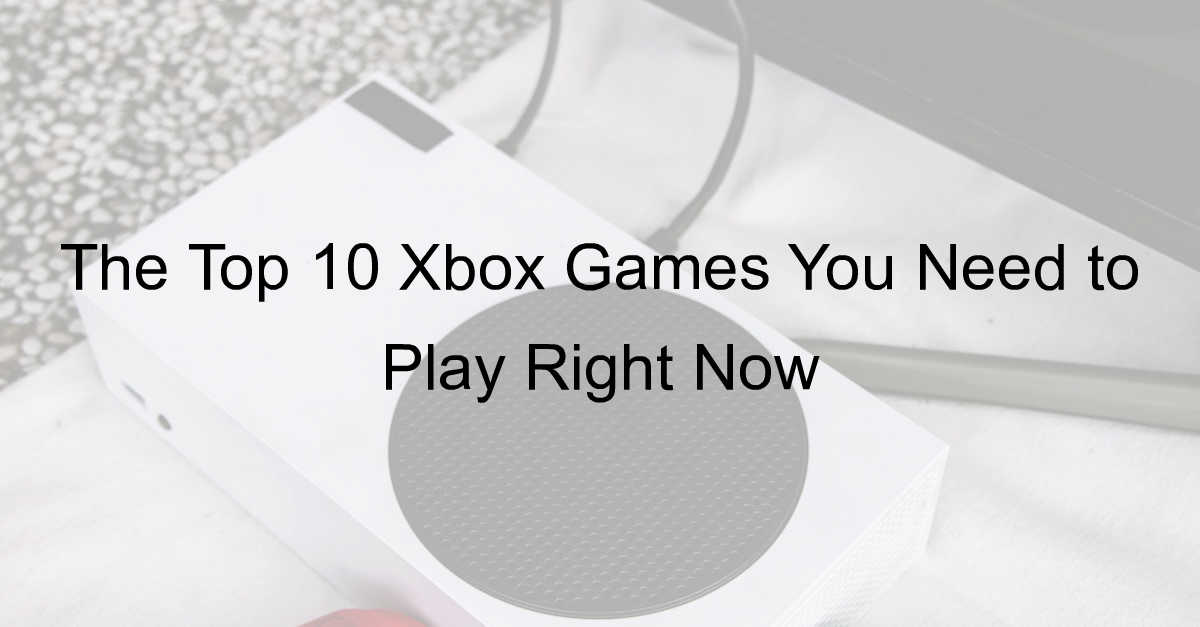 Top 10 Xbox Game
